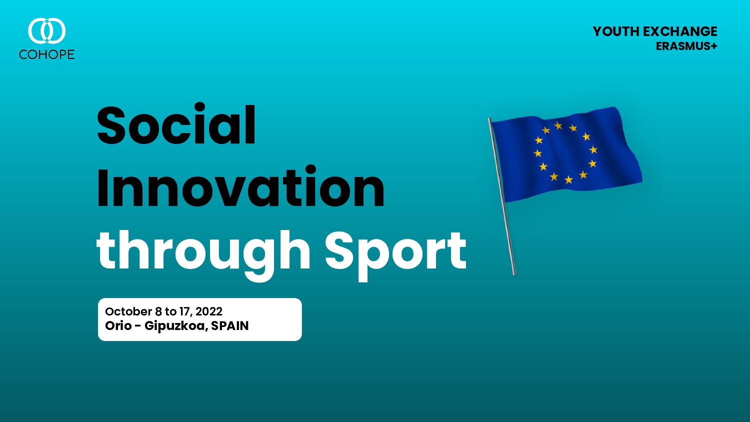 Scambio giovanile "Social Innovation through Sport" , dal 8 al 17 ottobre 2022 a Orio - Gipuzkoa, Spagna